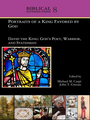 cover image of Portraits of a King Favored by God